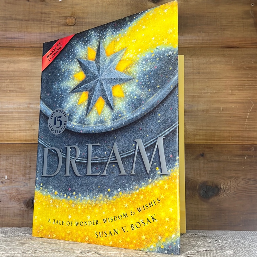 Dream, Susan V Bosak